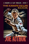 The Karate Killer Kook.