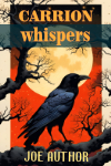 Carrion Whispers.