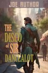 The Disco of Sir Dancealot.