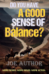 Do You Have a Good Sense of Balance.