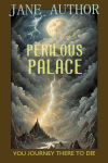 Perilous Palace.